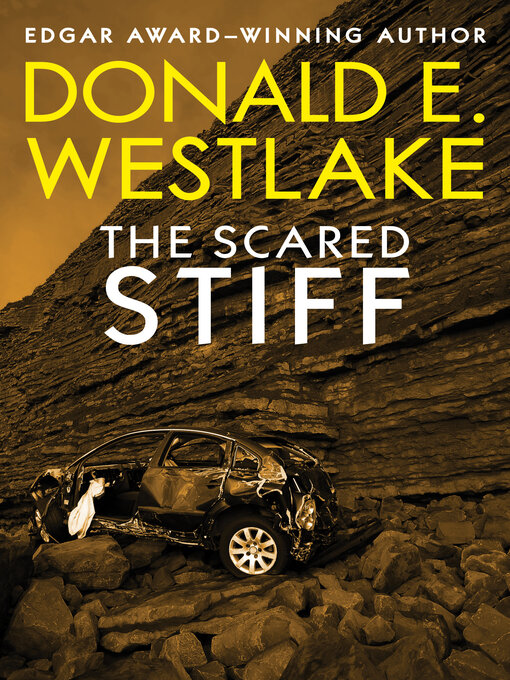 Title details for The Scared Stiff by Donald E. Westlake - Available